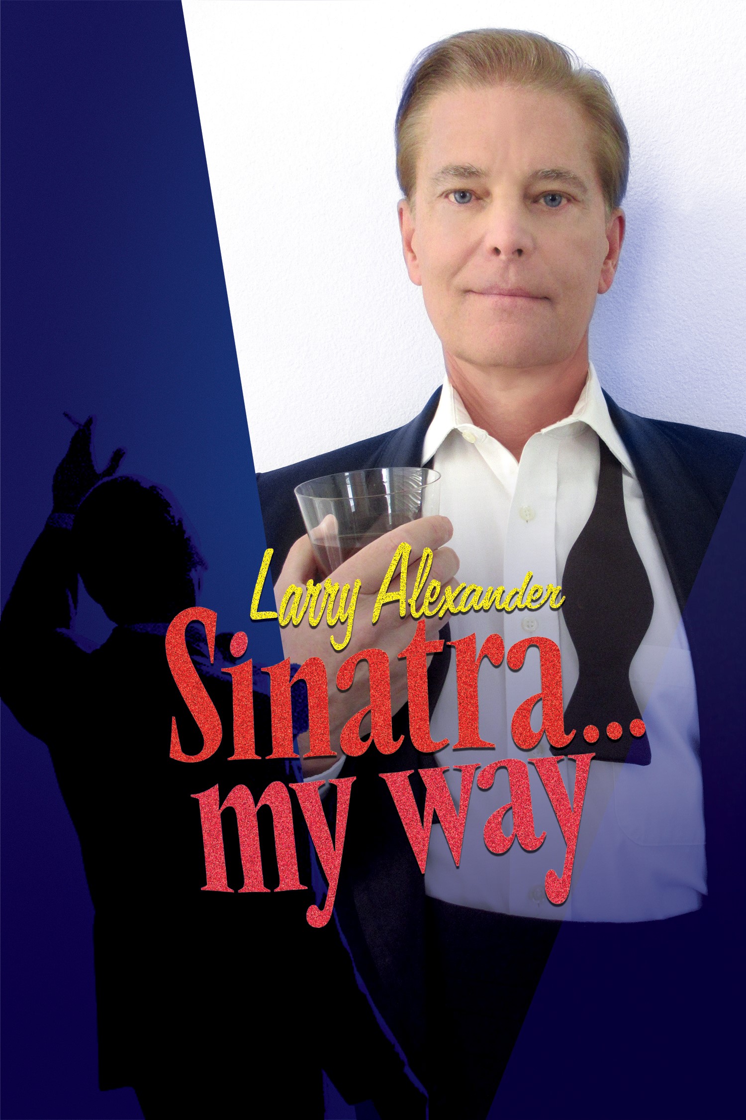 Larry Alexander: My Sinatra